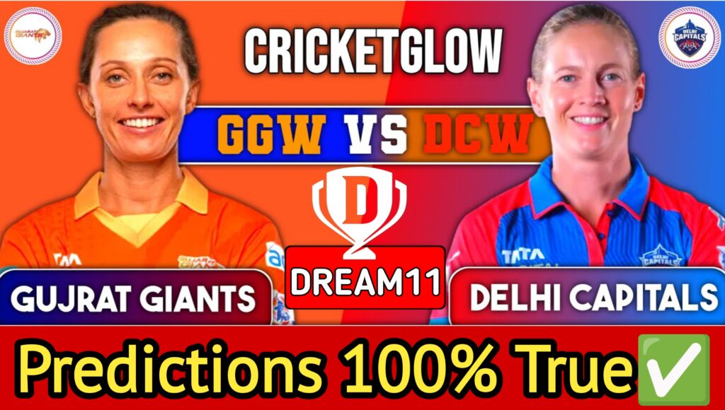 ujarat Giants Women vs Delhi Capitals Women Tata WPL 2025 match preview [ GJ-WvsDEL-W ]